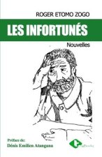 Les infortunes