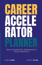 Career Accelerator Planner