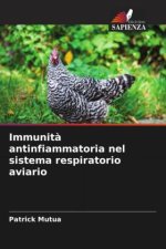 Immunit? antinfiammatoria nel sistema respiratorio aviario