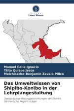 Das Umweltwissen von Shipibo-Konibo in der Lehrplangestaltung