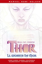 Marvel now! deluxe thor de jason aaron 6. la muerte de thor