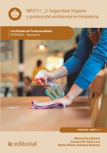 Seguridad e higiene y protección ambiental en hostelería. HOTR0509 - Repostería