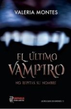 El último vampiro : no repitas su nombre