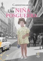 Una ni?a de posguerra