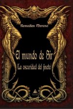 El mundo de Sir: La oscuridad del jinete