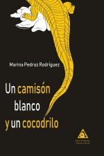 UN CAMISON BLANCO Y UN COCODRILO