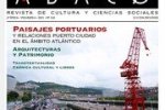 Paisajes portuarios y relaciones puerto ciudad en el ámbito Atlántico. Ábaco 110