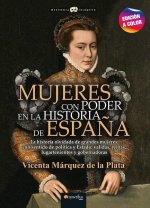 Mujeres con poder en la historia de Espa?a N. E. color