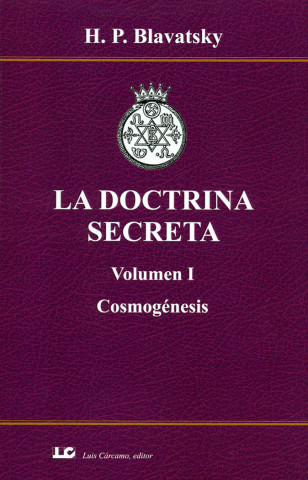 La doctrina secreta I : cosmogénesis