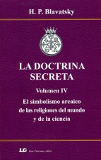 Doctrina Secreta. Vol 4