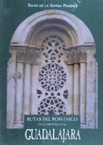 Rutas del románico en la provincia de Guadalajara