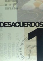 Desacuerdos 1 : sobre arte, políticas y espera pública en el estado espa?ol