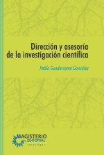 Dirección y asesoría de la investigación científica