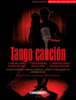 Tango canción: 21 argentinische Tangos für Gesang und Klavier -Ausgabe für mittlere/tiefe Stimme und Klavier- (mit Werkeinführungen, Übersetzungen der