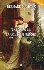 TRENCAVEL ET LA COMTESSE BANNIE