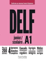 DELF junior / scolaire A1 - Conforme au nouveau format d'épreuves