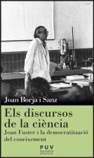 Els discursos de la ci?ncia : Joan Fuster i la democratització del coneixement