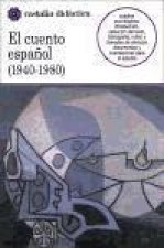 El cuento espa?ol : 1940-1980 : (selección)