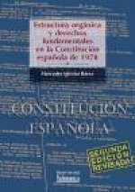 Estrúctura orgánica y derechos fundamentales en la Constitución espa?ola de 1978