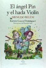 El ángel Pin y el hada Violín, ?menudo Belén!