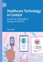 Healthcare Technology in Context