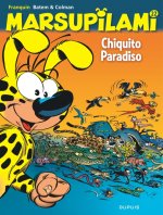 Marsupilami - Tome 22 - Chiquito Paradiso / Nouvelle édition