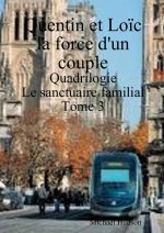 Quentin et Loïc la force d'un couple