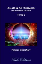 Au-delà de l'Univers - Tome 2 (Couleur)