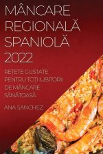 Mancare RegionalĂ SpaniolĂ