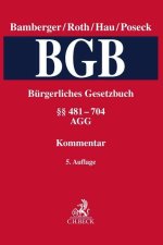 Bürgerliches Gesetzbuch  Band 2: §§ 481-704, AGG