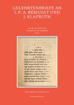 Gelehrtenbriefe an J. P. A. Remusat und J. Klaproth