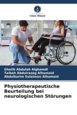 Physiotherapeutische Beurteilung bei neurologischen Störungen