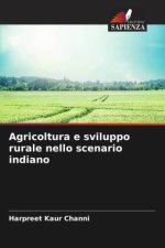Agricoltura e sviluppo rurale nello scenario indiano