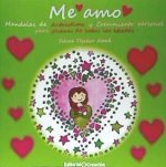 Me amo : mandalas de autoestima y crecimiento personal para jóvenes de todas las edades