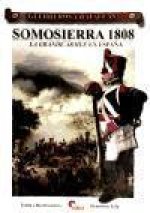 Somosierra 1808 : la Grande Armée en Espa?a