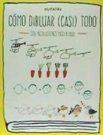 Cómo dibujar (casi) todo