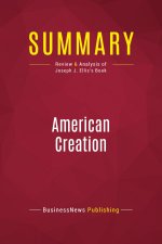 Summary: American Creation