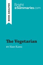 The Vegetarian by Han Kang (Book Analysis)