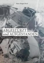 Abgestürzt und aufgestanden