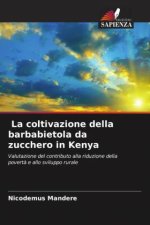 La coltivazione della barbabietola da zucchero in Kenya
