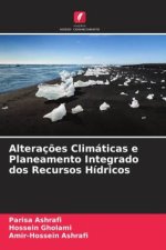 Alteraç?es Climáticas e Planeamento Integrado dos Recursos Hídricos