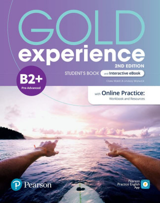 Gold Experience 2ed B2+ Student's Book & Interactive eBook with Online Practice, Digital Resources & App