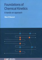 Foundations of Chemical Kinetics