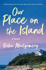 Our Place on the Island