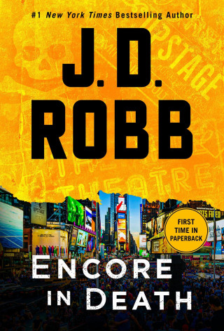 Encore in Death: An Eve Dallas Novel