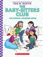 The Baby-Sitters Club: The Official Coloring Book