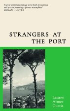 Strangers at the Port