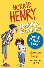 Horrid Henry: Terrible Teachers