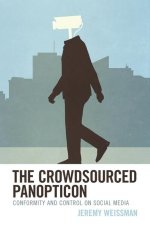 Crowdsourced Panopticon