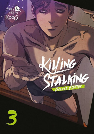 Killing Stalking: Deluxe Edition Vol. 3 (Koogi)(Puha kötésű)